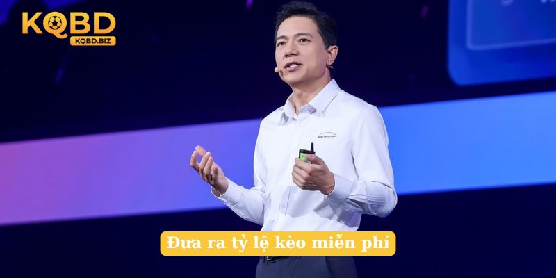 Đưa ra tỷ lệ kèo miễn phí